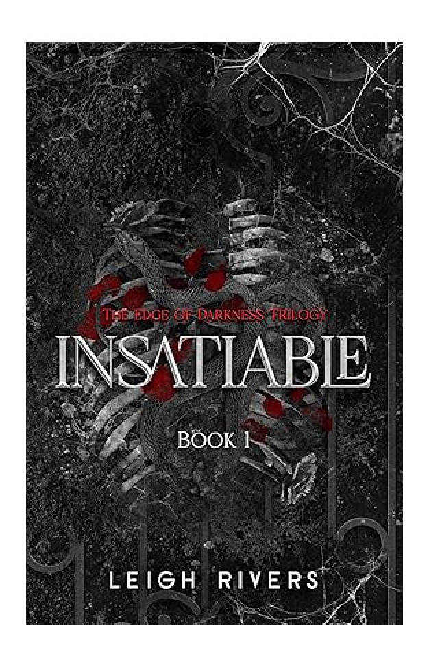 Insatiable: Deluxe Edition Book 1